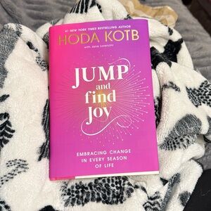 Jump and Find Joy, 2025 by Hoda Kotb. Hardcover. Like new